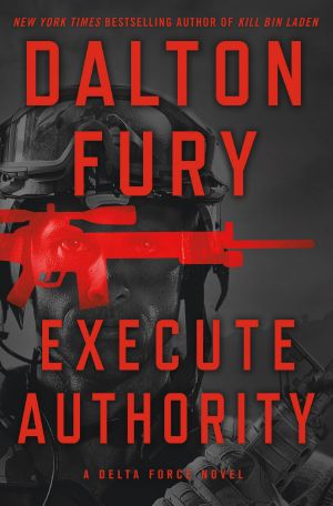 [Delta Force 05] • Execute Authority